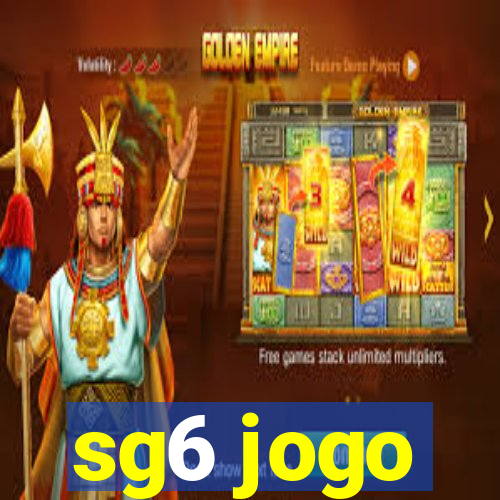 sg6 jogo