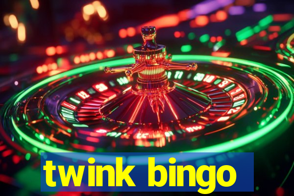 twink bingo