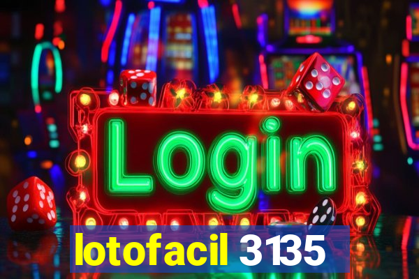 lotofacil 3135