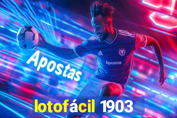 lotofácil 1903