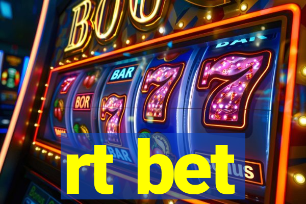 rt bet