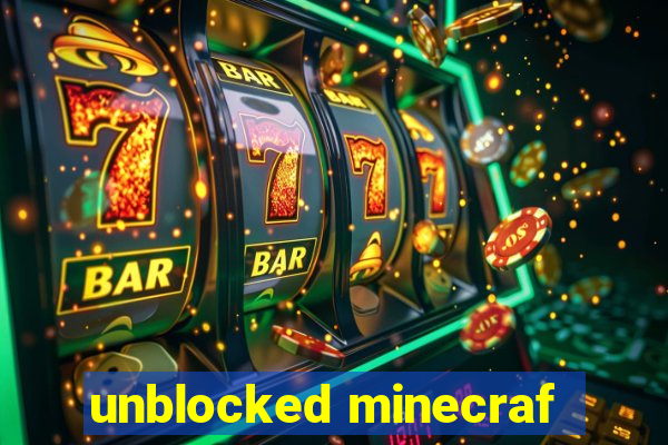 unblocked minecraf