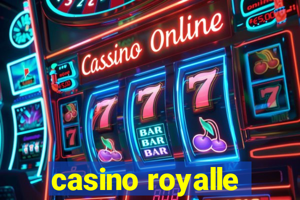 casino royalle