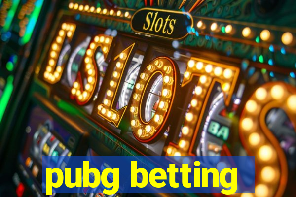 pubg betting