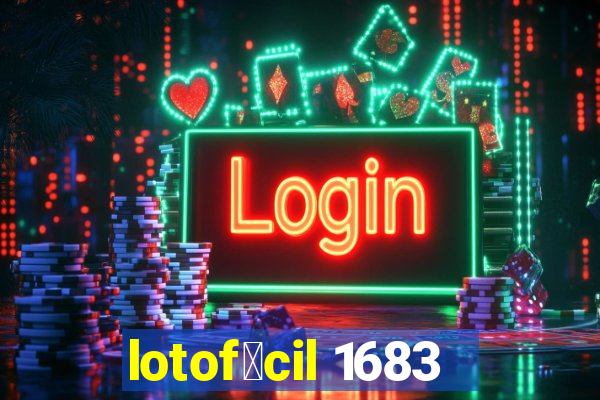 lotof谩cil 1683