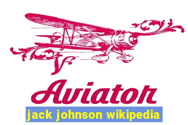 jack johnson wikipedia