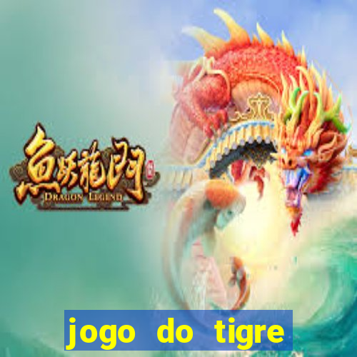 jogo do tigre falso dinheiro infinito