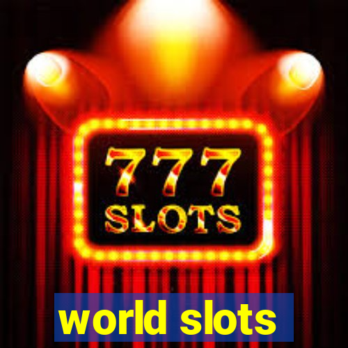 world slots