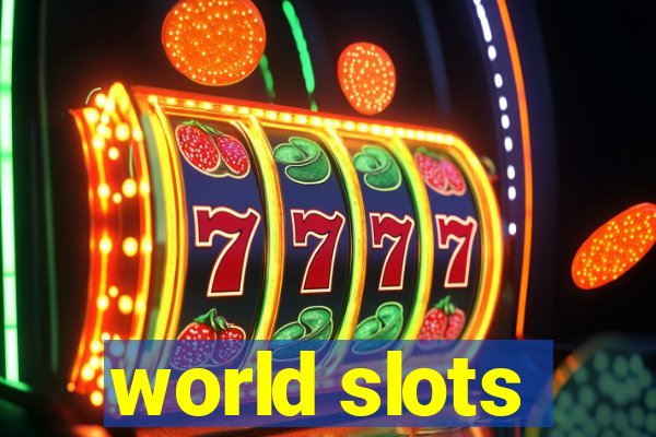 world slots