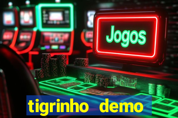 tigrinho demo casino 24