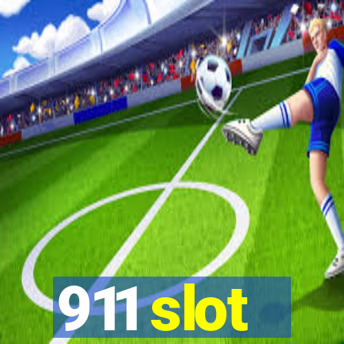 911 slot