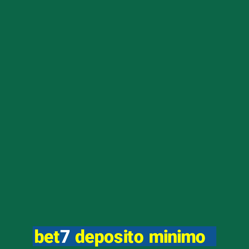 bet7 deposito minimo