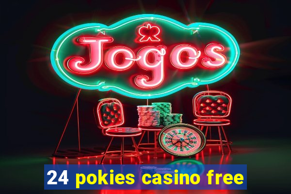 24 pokies casino free