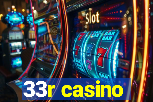 33r casino