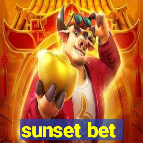 sunset bet