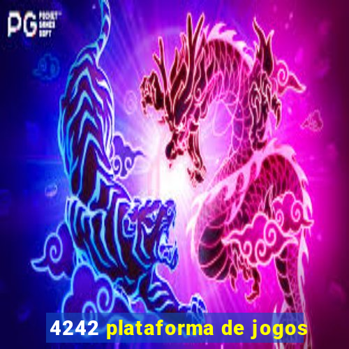 4242 plataforma de jogos