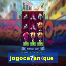 jogoca?an铆quel