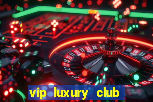 vip luxury club porto alegre