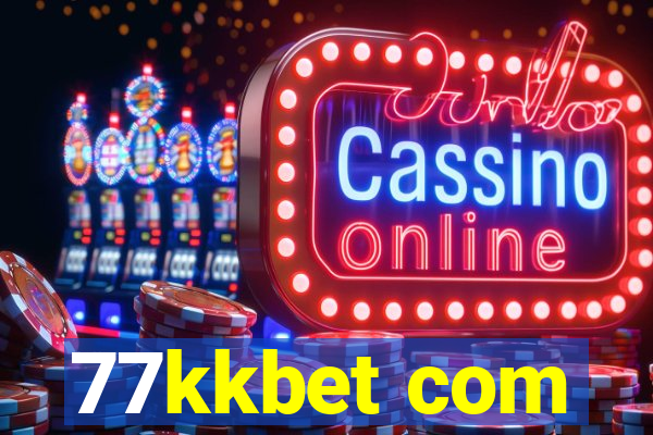 77kkbet com