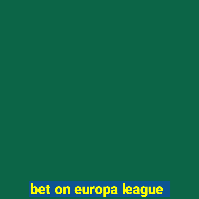 bet on europa league