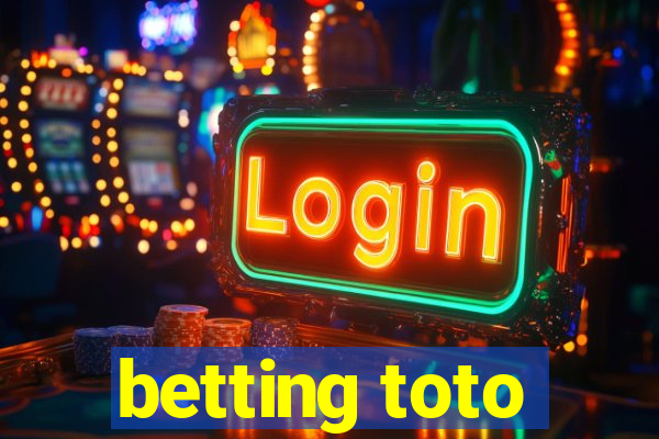 betting toto