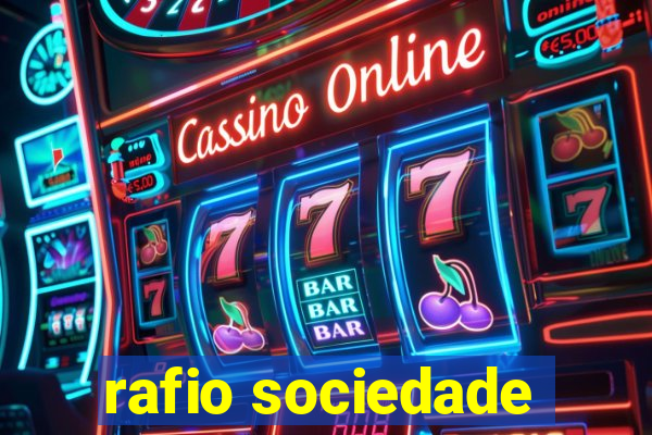 rafio sociedade