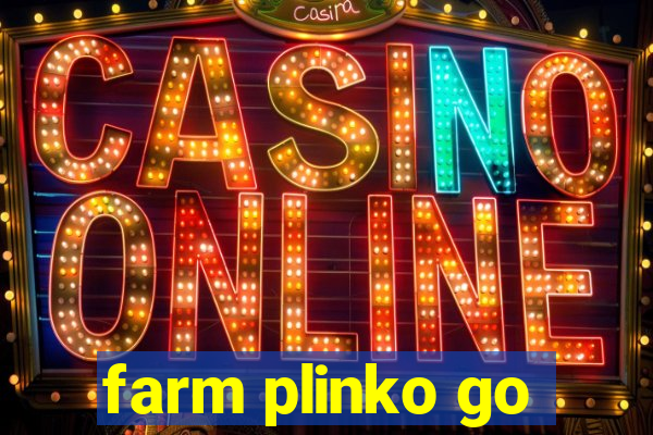 farm plinko go