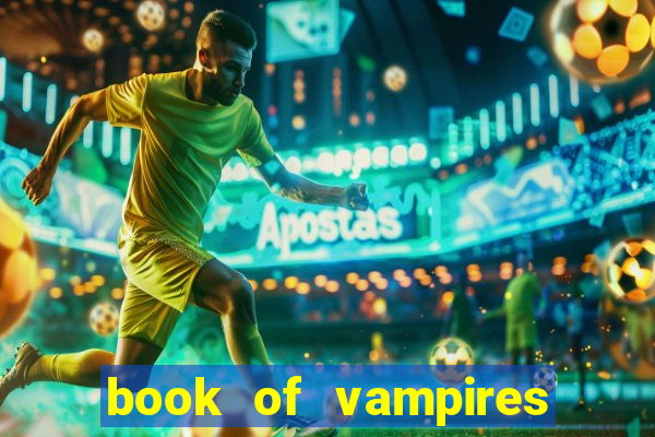 book of vampires slot free play