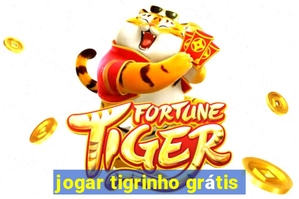 jogar tigrinho grátis