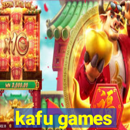 kafu games