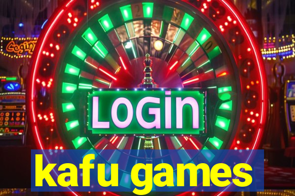 kafu games