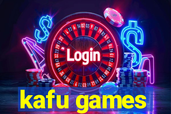 kafu games