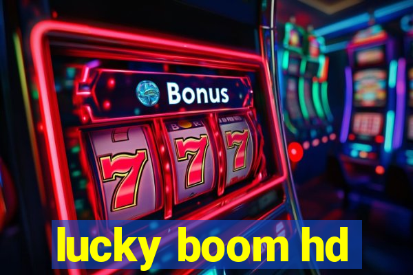 lucky boom hd