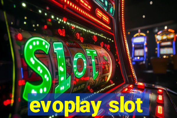 evoplay slot