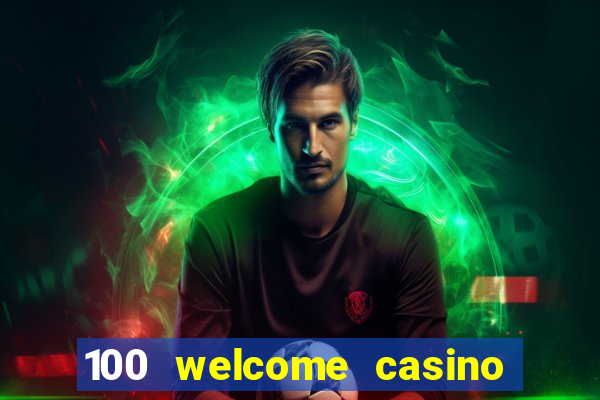 100 welcome casino bonus bovada