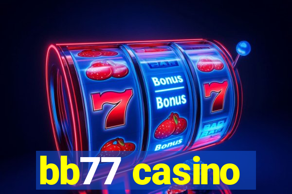 bb77 casino