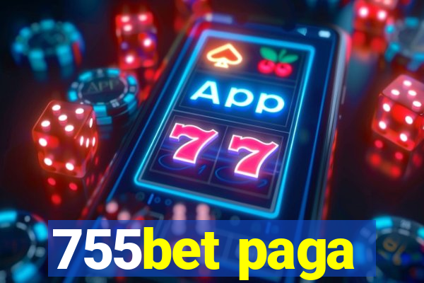 755bet paga