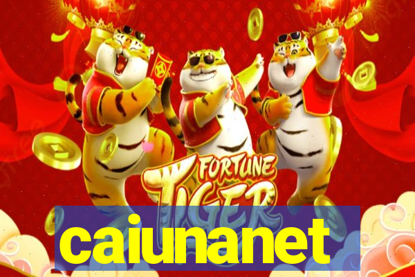 caiunanet