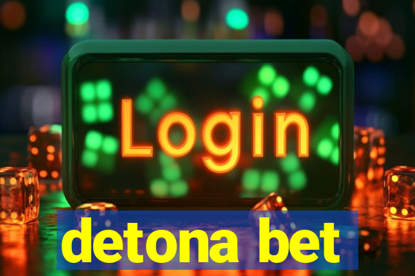 detona bet