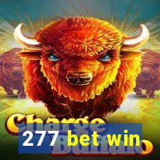 277 bet win