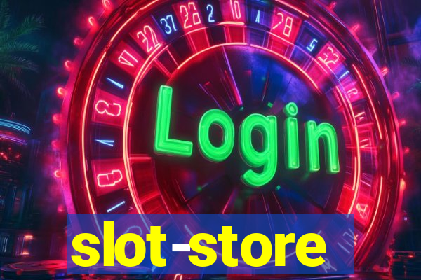 slot-store