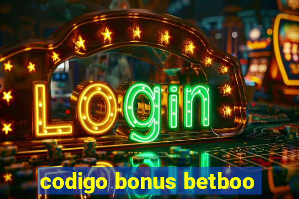 codigo bonus betboo