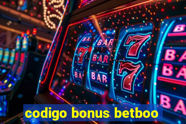 codigo bonus betboo