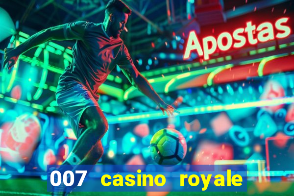 007 casino royale megacine assistir