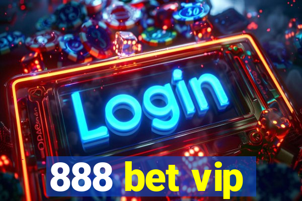 888 bet vip