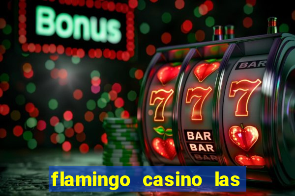 flamingo casino las vegas reviews