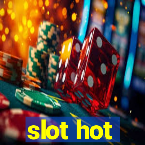 slot hot