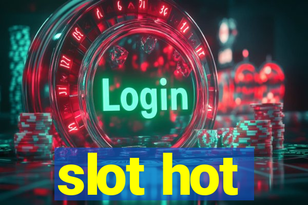 slot hot