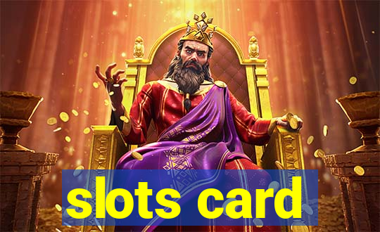 slots card