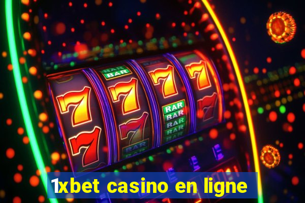 1xbet casino en ligne